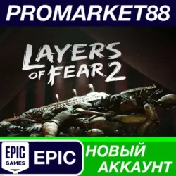 Layers of Fear 2 Epic Games АККАУНТ НОВЫЙ+ПОЧТА