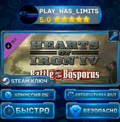 Hearts of Iron IV: Battle for the Bosporus DLC STEAM KEY CIS + RU