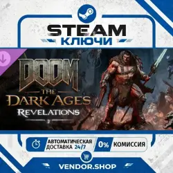 DOOM: The Dark Ages | Revelations КЛЮЧ STEAM СНГ/РФ