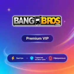 BangBros Premium VIP 1-3-12M | Обновление | +