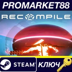 Recompile EU Steam КЛЮЧ ЕВРОПА