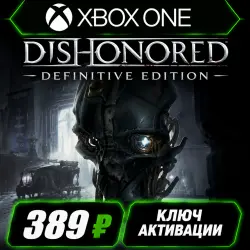 Dishonored: Definitive Edition Xbox One/XS (Key Activation)