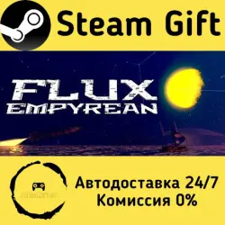 Flux Empyrean Steam Gift RU/KZ/etc Autodelivery