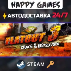Flatout 3: Chaos and Destruction Steam Ключ РФ+Мир
