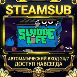 SLUDGE LIFE Steam ОФФЛАЙН-аккаунт | Автовыдача 24/7