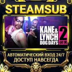 Kane & Lynch 2: Dog Days Steam ОФФЛАЙН-аккаунт | Автовыдача 24/7