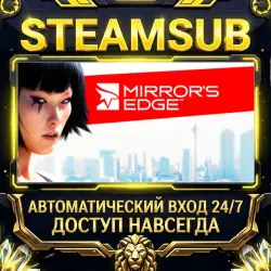 Mirror's Edge Steam ОФФЛАЙН-аккаунт | Автовыдача 24/7