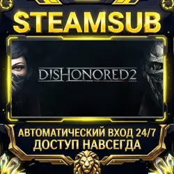 Dishonored 2 Steam OFFLINE account | Auto-delivery 24/7