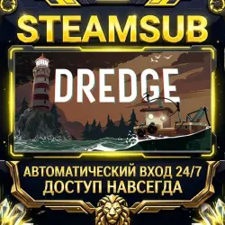 DREDGE Steam ОФФЛАЙН-аккаунт | Автовыдача 24/7