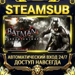 Batman : Arkham Knight Steam OFFLINE account | Auto-delivery 24/7