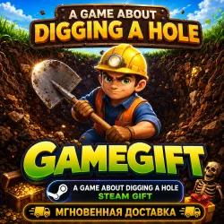 A Game About Digging A Hole | STEAM AUTO-DELIVERY