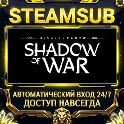 Middle-earth : Shadow of War Steam ОФФЛАЙН-аккаунт | Автовыдача 24/7