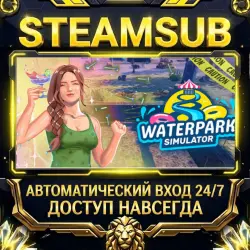 Waterpark Simulator Steam ОФФЛАЙН-аккаунт | Автовыдача 24/7
