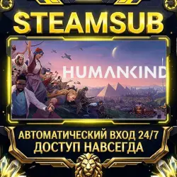 HUMANKIND Steam ОФФЛАЙН-аккаунт | Автовыдача 24/7