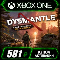 DYSMANTLE Xbox One/XS (Key Activation)