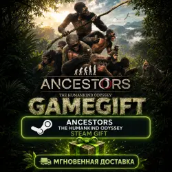 Ancestors: The Humankind Odyssey | АВТОВЫДАЧА STEAM