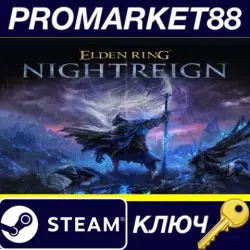 ELDEN RING NIGHTREIGN RU/CIS PC Steam Key RU+CIS