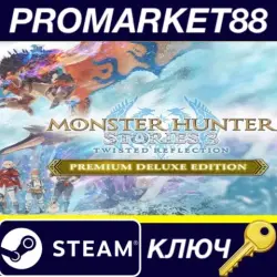 Monster Hunter Stories 3: Twisted Reflection Premium Deluxe Edition PC Steam Key