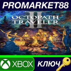 Octopath Traveler II EU XBOX One / Xbox Series X|S / PC Key