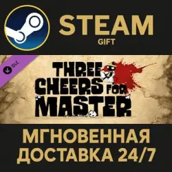Three Cheers For Master Steam PC Gift AUTO DELIVERY DLC