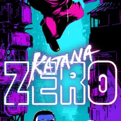 Katana ZERO Steam