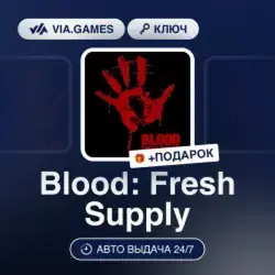 Blood: Fresh Supply Steam