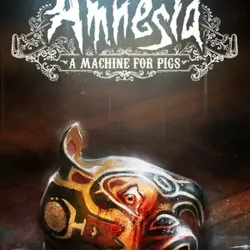 Amnesia: A Machine for Pigs Steam