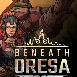 Beneath Oresa Steam