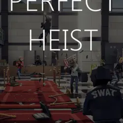 Perfect Heist Steam