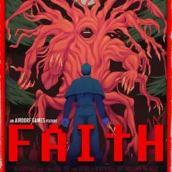 FAITH: The Unholy Trinity Steam