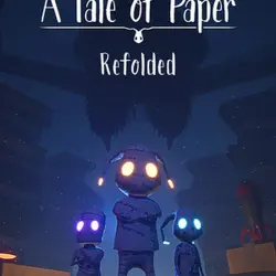 A Tale of Paper: Refolded Epic Games Store