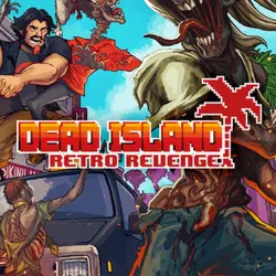 Dead Island Retro Revenge Steam - Key (Steam)