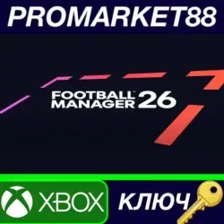 Football Manager 26 Console EU XBOX One / Xbox Series X|S / PC Key