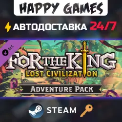 For The King - Lost Civilization Adventure Pack Steam Ключ РФ+СНГ