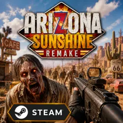 Arizona Sunshine Remake STEAM WW