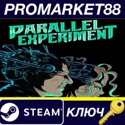 Parallel Experiment Steam КЛЮЧ EU+US