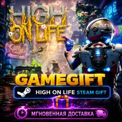High On Life | АВТОВЫДАЧА STEAM