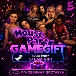 House Party | АВТОВЫДАЧА STEAM