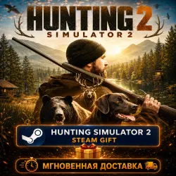 Hunting Simulator 2 | STEAM AUTO-DELIVERY
