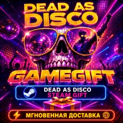 Dead as Disco | АВТОВЫДАЧА STEAM