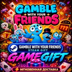 Gamble With Your Friends | STEAM AUTO-DELIVERY