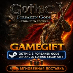 Gothic 3: Forsaken Gods Enhanced Edition | АВТОВЫДАЧА STEAM
