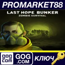 Last Hope Bunker: Zombie Survival PC GOG Key GLOBAL