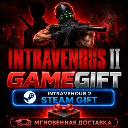 Intravenous 2 | АВТОВЫДАЧА STEAM