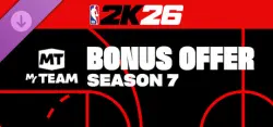 NBA 2K26 MyTEAM Season 7 Bonus Offer Steam Gift