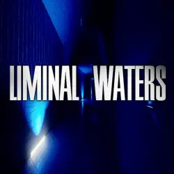 Liminal Waters Steam key Global Region free + RU/CIS Worldwide
