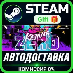 Katana ZERO Steam Gift СТИМ ГИФТ ПК АВТОДОСТАВКА ПОДАРОК