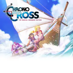 CHRONO CROSS: THE RADICAL DREAMERS EDITION на PS4 и PS5, с активацией