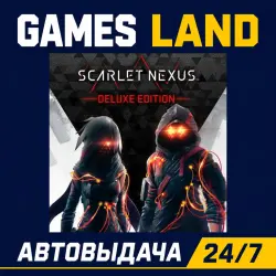 SCARLET NEXUS Deluxe Edition | Steam Ключ | GLOBAL + РФ/СНГ | АВТОВЫДАЧА 24/7