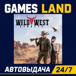 Wild West Dynasty | Steam Ключ | GLOBAL + РФ/СНГ | АВТОВЫДАЧА 24/7